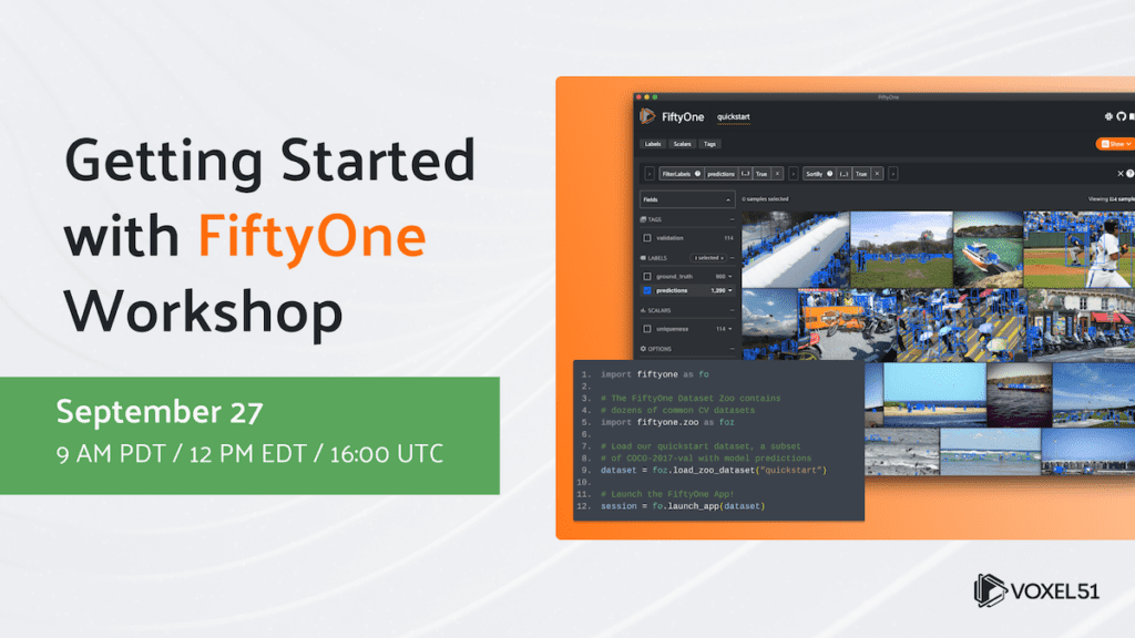 Getting Started with FiftyOne Workshop (Americas)