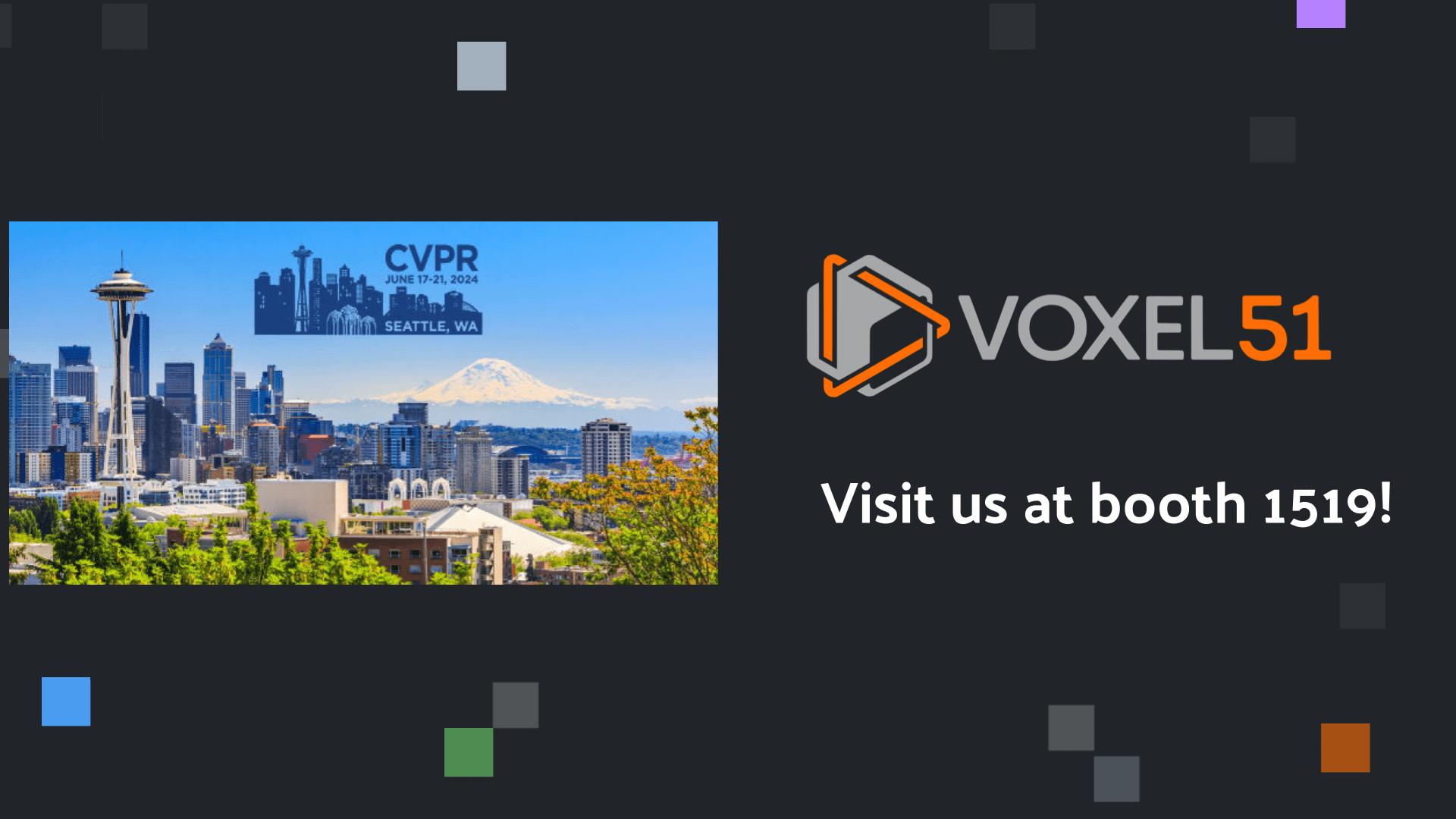 Voxel51 at CVPR 2024! Voxel51