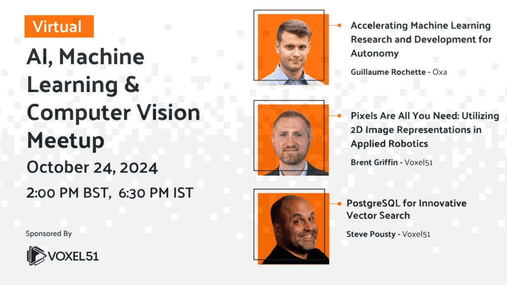 AI, Machine Learning & Computer Vision Meetup – Oct 24, 2024