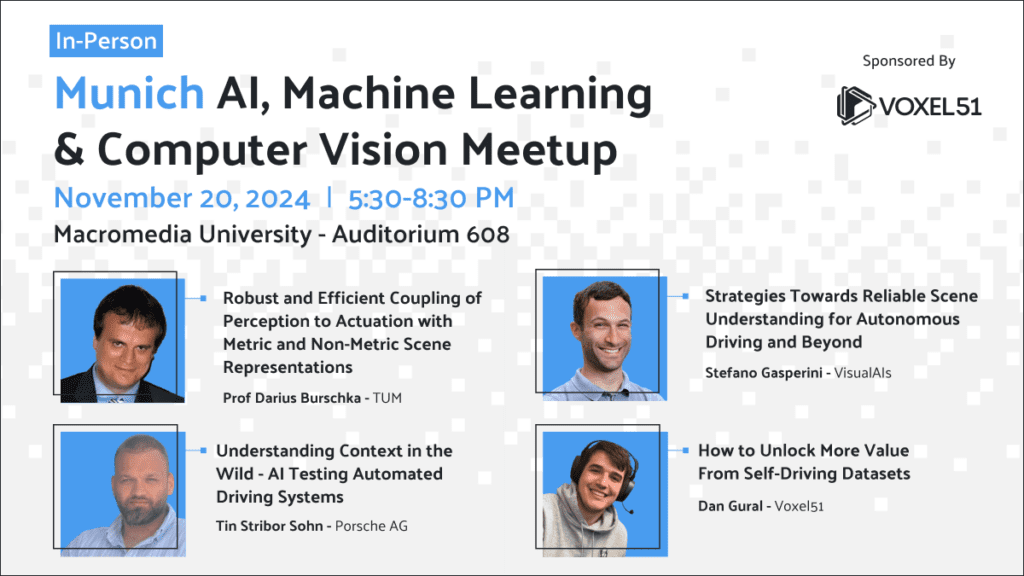 Munich AI, ML & Computer Vision Meetup – Nov 20, 2024