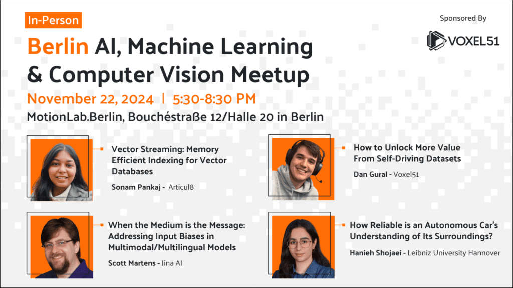 Berlin AI, ML & Computer Vision Meetup – Nov 22, 2024